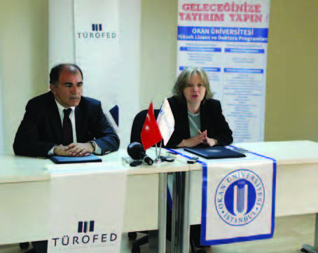 Okan Üniversitesi ve TÜROFED ’den eğitim işbirliği