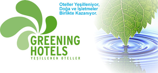 ‘Yeşillenen Oteller’ Sertifikasını Alan Otel Sayısı Artıyor