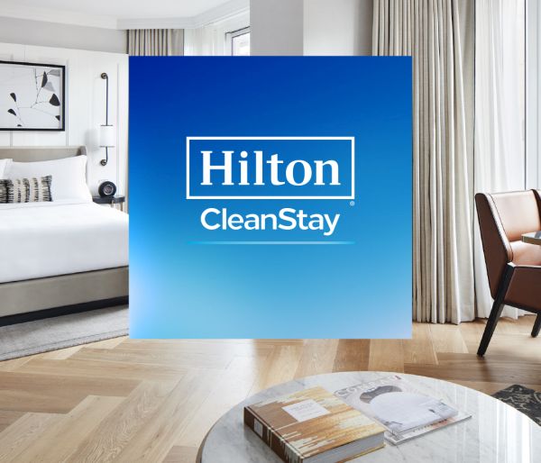 Hilton, tüm otellerinde temizlik ve hijyeni yeniden tanımlayacak
